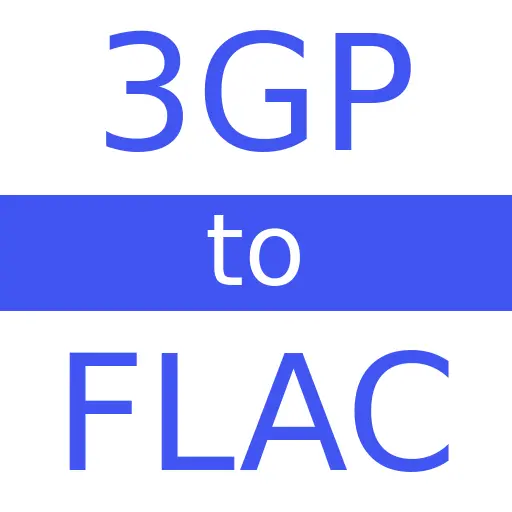 3GP to FLAC
