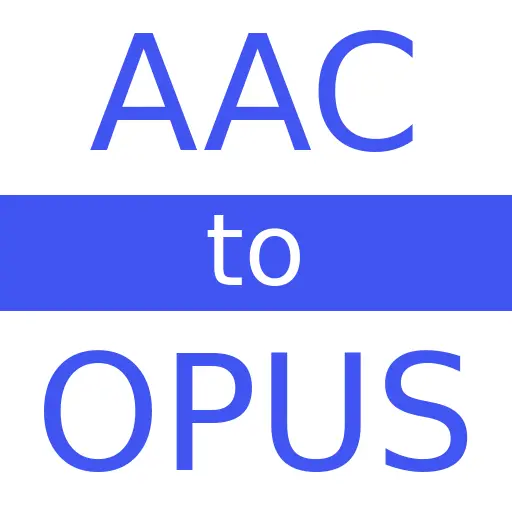 AAC to OPUS