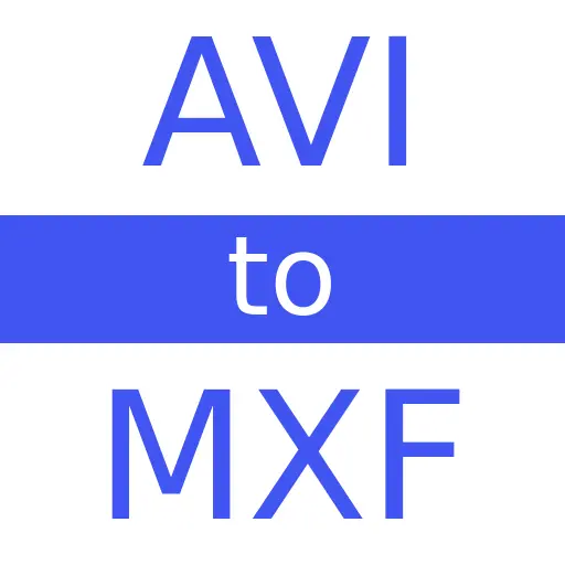 AVI to MXF