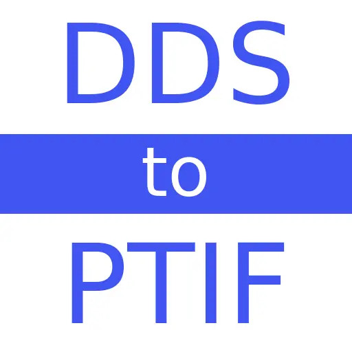 DDS to PTIF