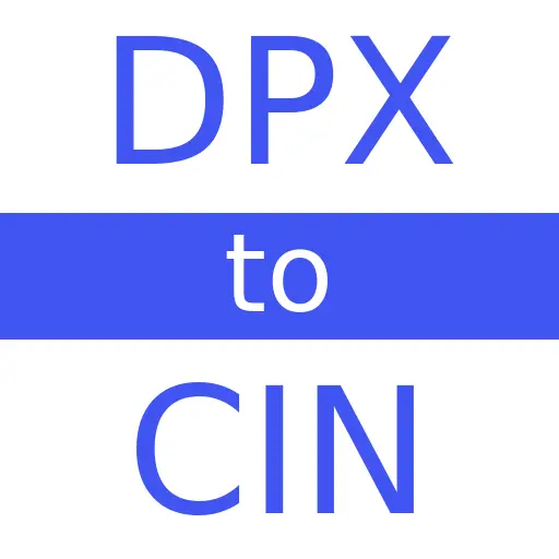 DPX to CIN