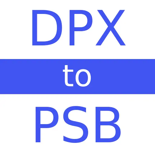 DPX to PSB