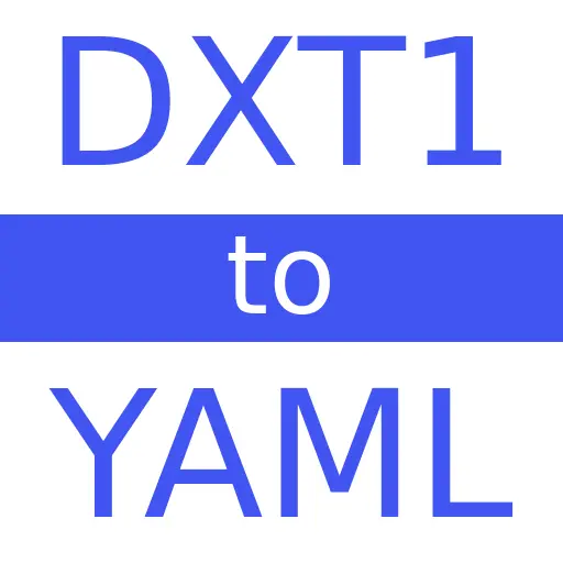 DXT1 to YAML