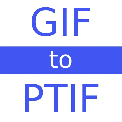 GIF to PTIF