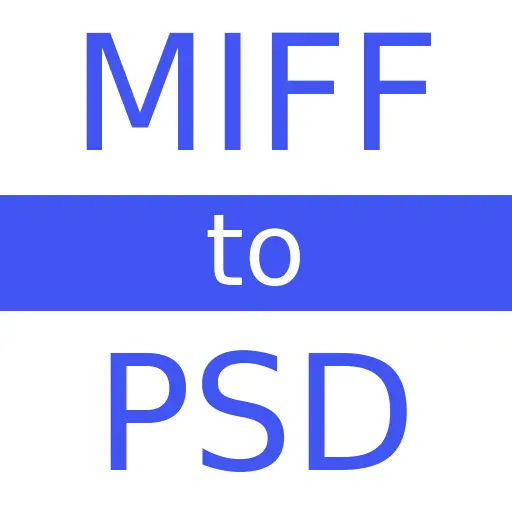 MIFF to PSD