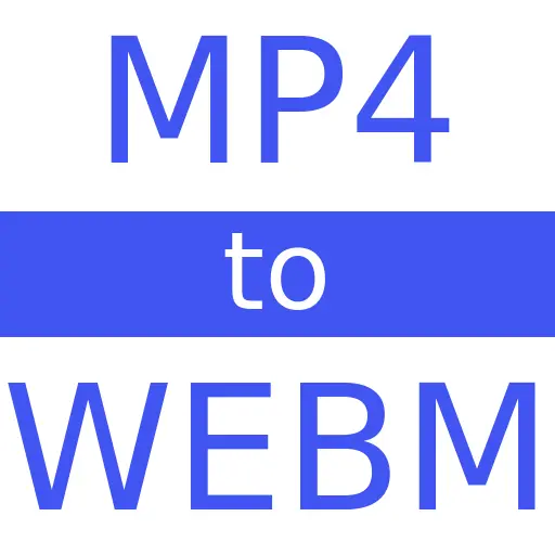 MP4 to WEBM