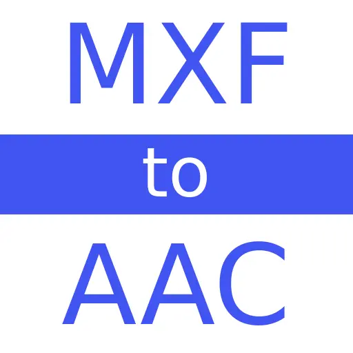 MXF to AAC