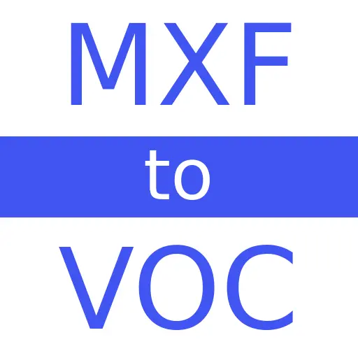 MXF to VOC