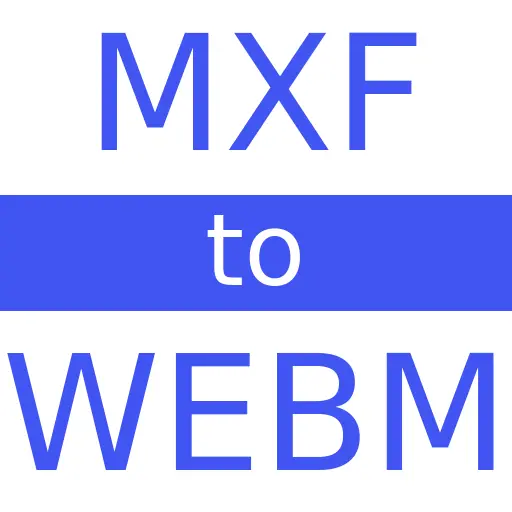 MXF to WEBM