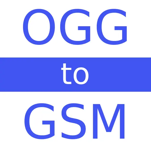 OGG to GSM