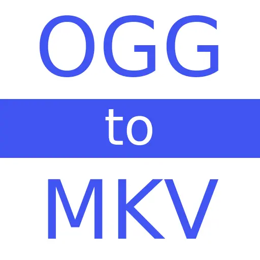 OGG to MKV