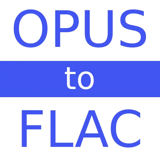 OPUS to FLAC