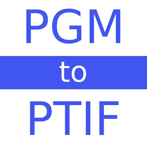 PGM to PTIF