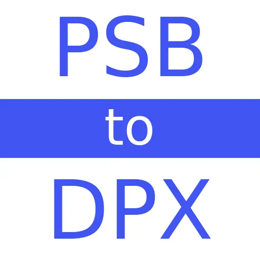 PSB to DPX