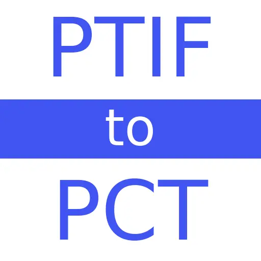 PTIF to PCT