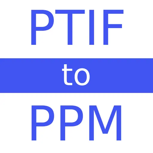 PTIF to PPM