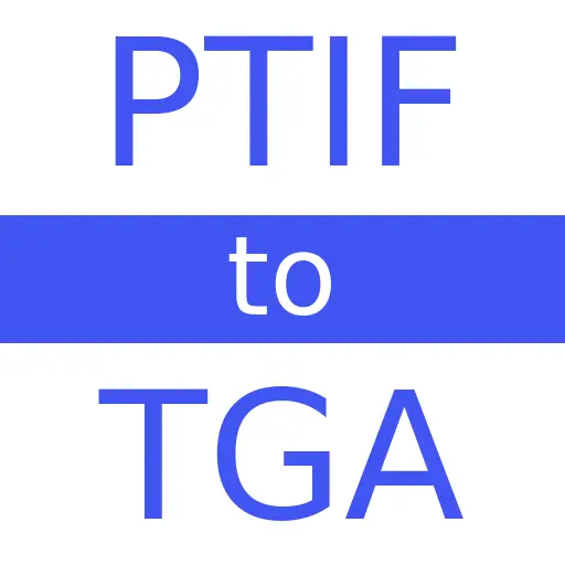 PTIF to TGA