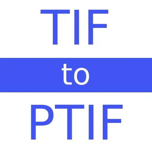 TIF to PTIF