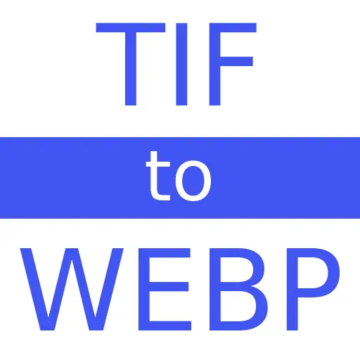 TIF to WEBP