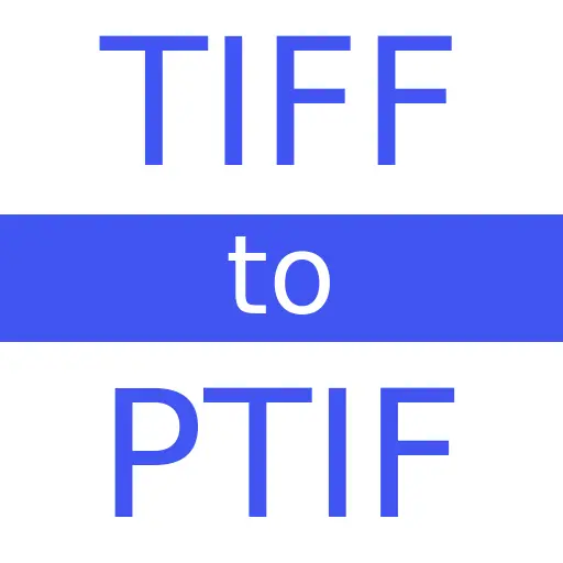 TIFF to PTIF