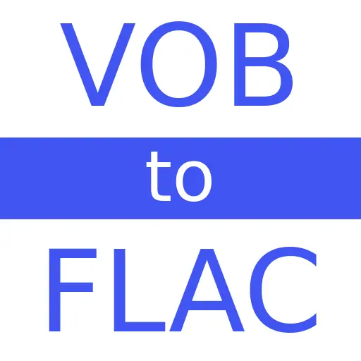 VOB to FLAC