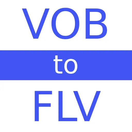 VOB to FLV
