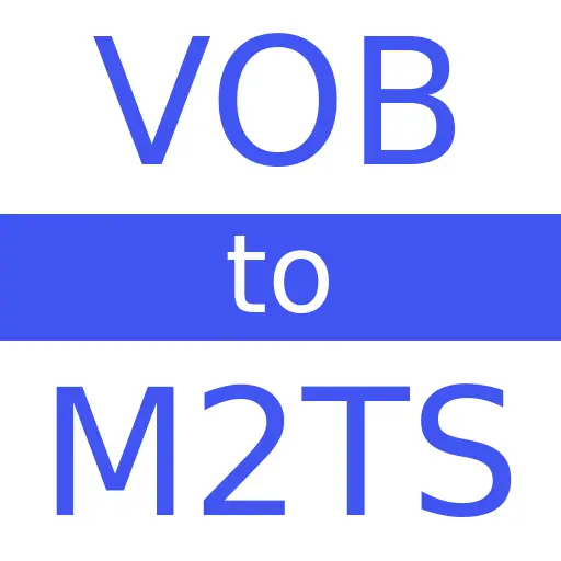 VOB to M2TS