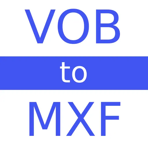VOB to MXF