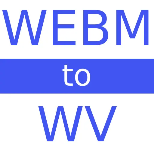 WEBM to WV