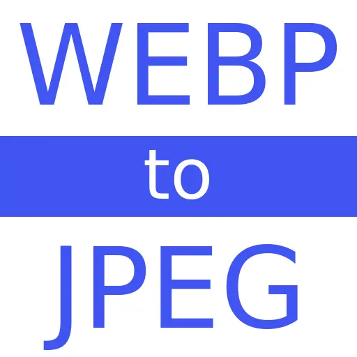 WEBP to JPEG