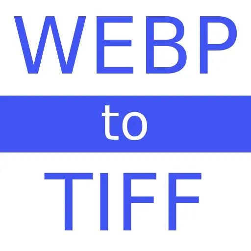 WEBP to TIFF